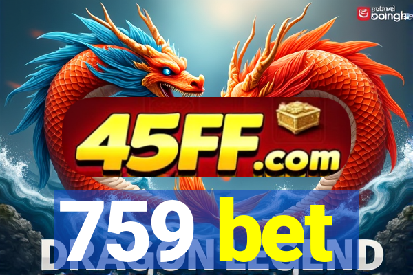759 bet